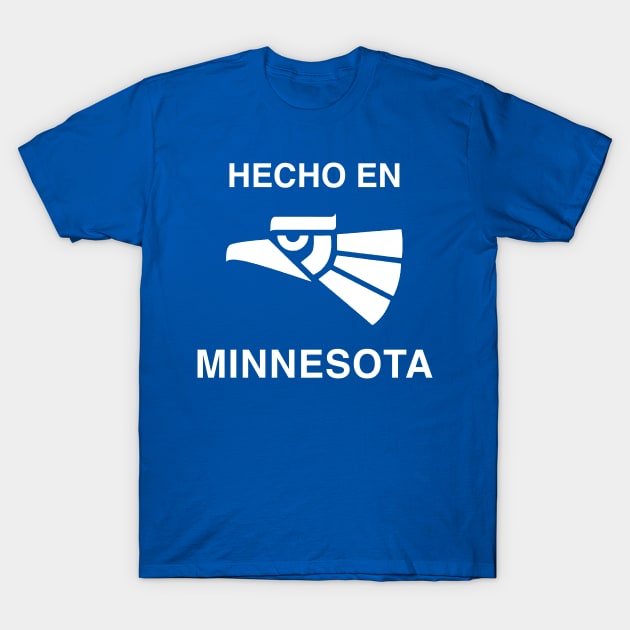 Hecho en Minnesota T-Shirt by jrotem